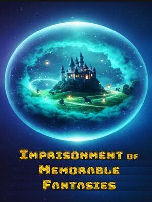cover image of Imprisonment of Memorable Fantasies